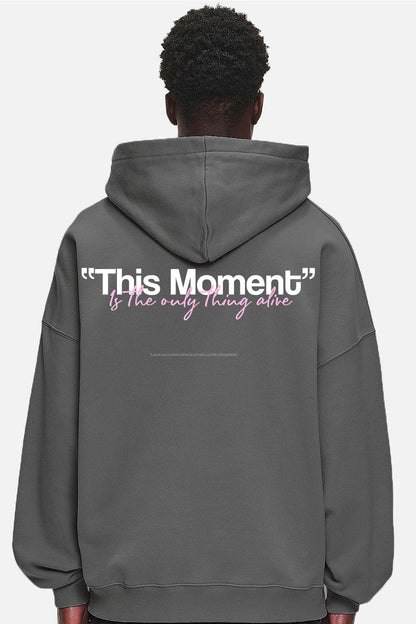 Moment Hoodie